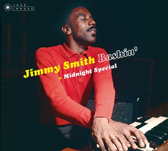 Bashin' - Midnight Special - CD Audio di Jimmy Smith