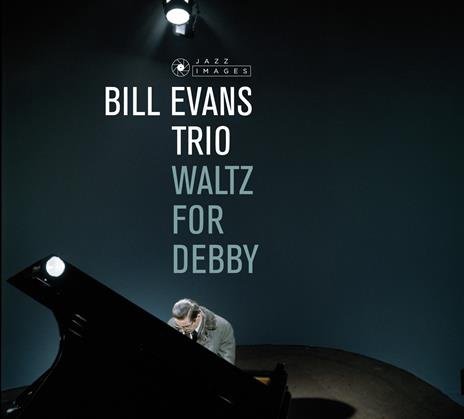 Waltz for Debby (with Bonus Tracks) - CD Audio di Bill Evans