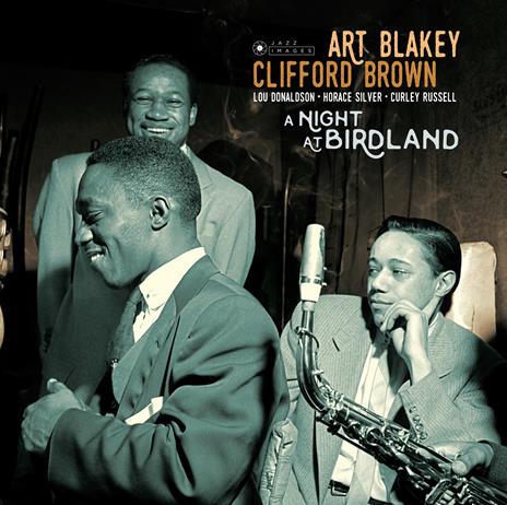 A Night at Birdland - Vinile LP di Art Blakey,Clifford Brown