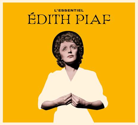 L'Essentiel De Edith Piaf - CD Audio di Edith Piaf