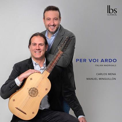 Per Voi Ardo - CD Audio di Carlos Mena