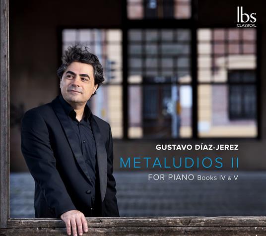 Metaludios Ii For Piano - CD Audio di Gustavo Diaz Jerez