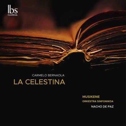 Carmelo Bernaola - La Celestina - CD Audio