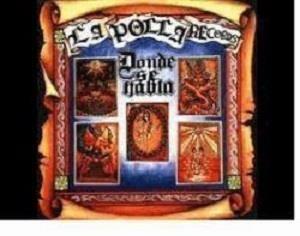 Donde Se Habla - CD Audio di La Polla Records