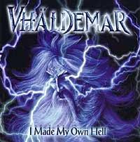 I Made My Own Hell - CD Audio di Vhaldemar