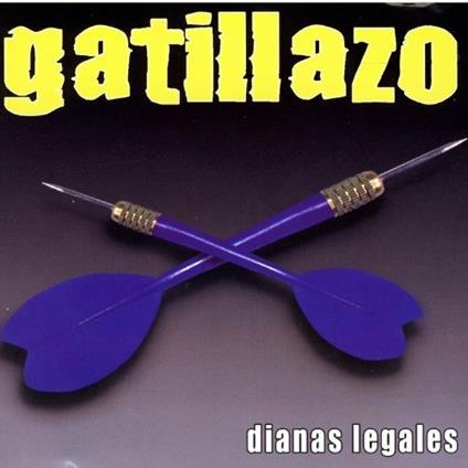 Dianas Legales - CD Audio di Gatillazo