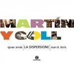 Martin y Coll. Composizione anonime del Seicento spagnolo - CD Audio