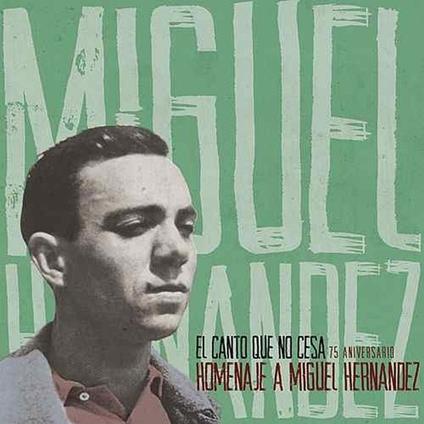 Homenaje a Miguel Hernandez - CD Audio