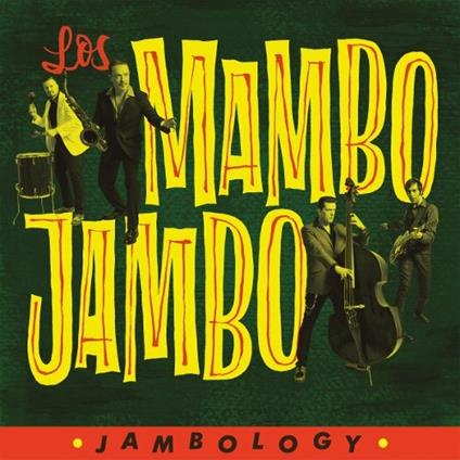 Jambology - CD Audio di Los Mambo Jambo