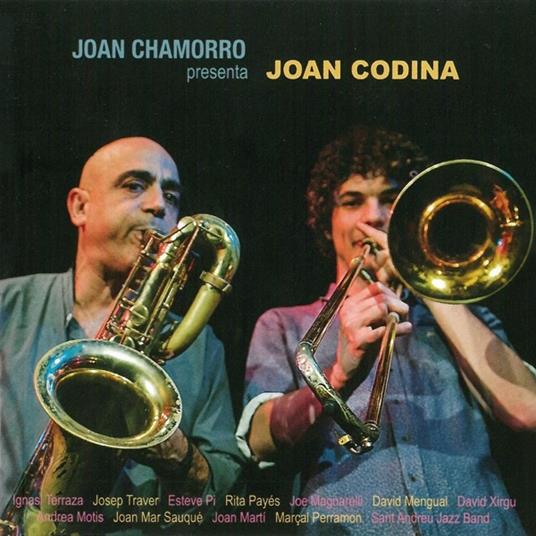 Joan Chamorro Presenta Joan Codina - CD Audio di Joan Chamorro