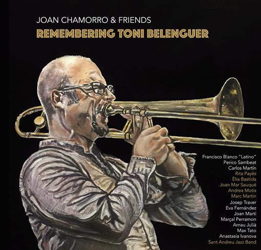 Remembering Toni Belenguer - CD Audio di Joan Chamorro