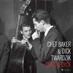 Chet & Dick (180 gr.) - Vinile LP di Chet Baker,Dick Twardzik