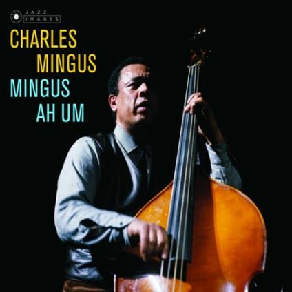 Ah Hum - CD Audio di Charles Mingus