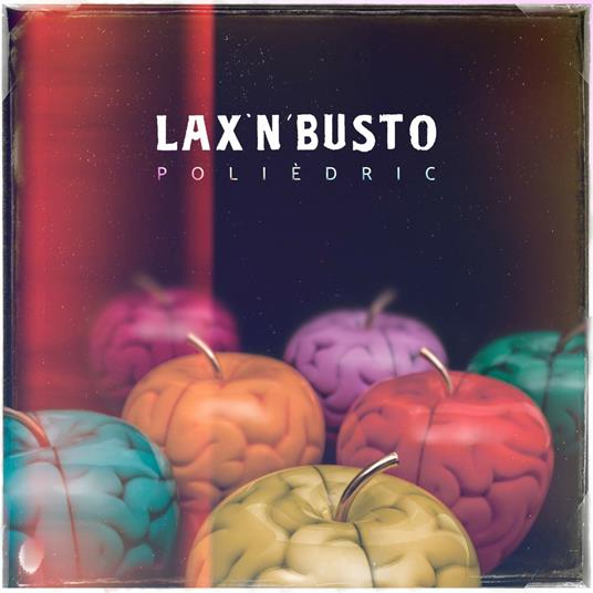 Poliedric - CD Audio di Lax'n'Busto