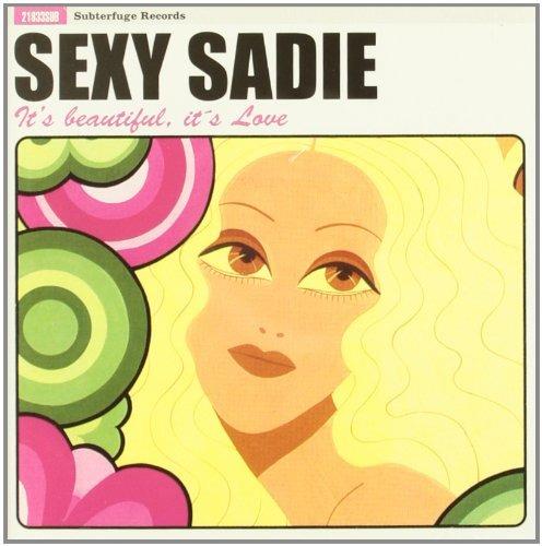 It's Beautiful it's Love - Vinile LP di Sexy Sadie