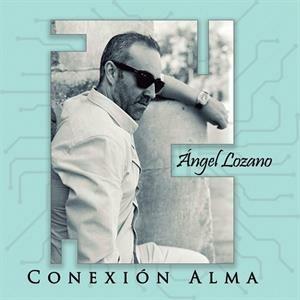Conexion Alma - CD Audio di Angel Lozano