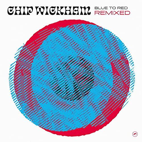 Blue To Red Remixed - Vinile LP di Chip Wickham