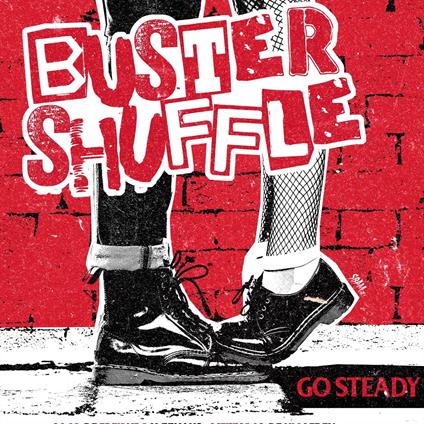 Go Steady - CD Audio di Buster Shuffle