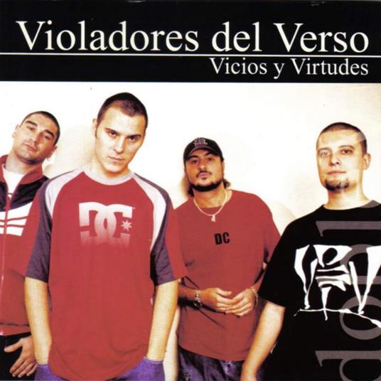 Vicios Y Virtudes - CD Audio di Violadores del Verso
