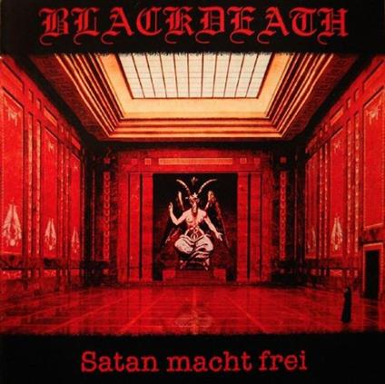 Satan Macht Frei - CD Audio di Blackdeath