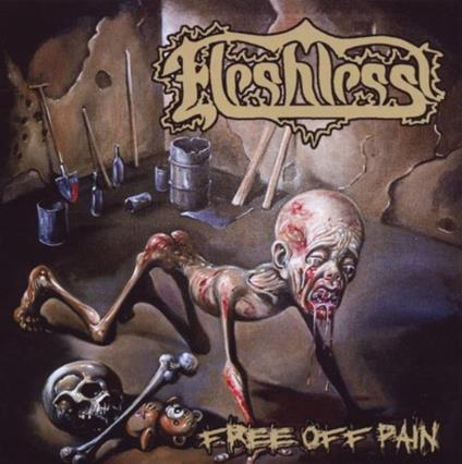 Free Off Pain - CD Audio di Fleshless