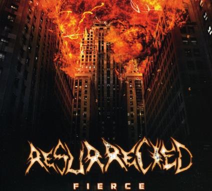 Fierce - CD Audio di Resurrected