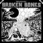Decapitated - Vinile LP di Broken Bones