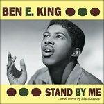 Stand By Me - And More.. - Vinile LP di Ben E. King
