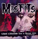 Last Caress. Live in Detroit 1983 - Vinile LP di Misfits
