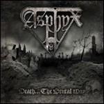 Death... The Brutal Way - Vinile LP di Asphyx