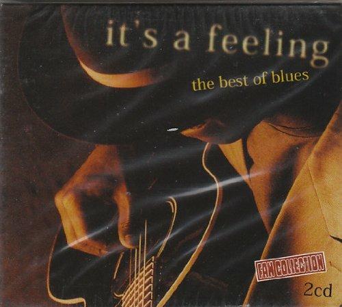 It's a Feeling the Best of Blues - CD Audio