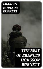 The Best of Frances Hodgson Burnett