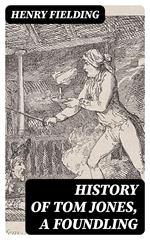 History of Tom Jones, a Foundling