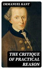 The Critique of Practical Reason