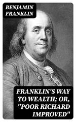 Franklin's Way to Wealth; or, 