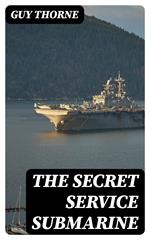 The Secret Service Submarine