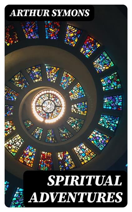 Spiritual Adventures