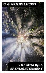 The Mystique of Enlightenment