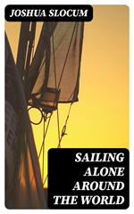 Sailing Alone Around the World