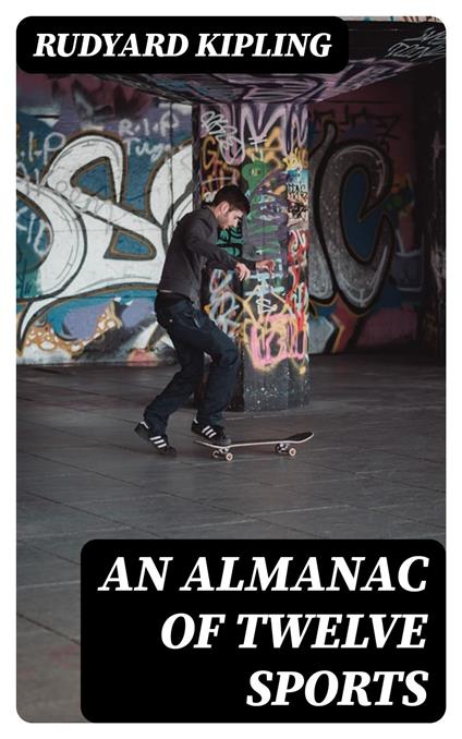 An Almanac of Twelve Sports