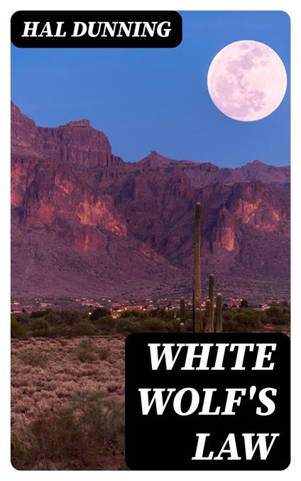White Wolf's Law