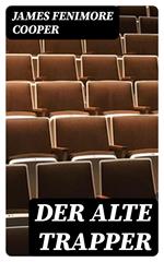 Der alte Trapper