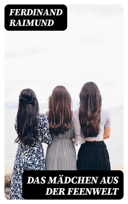 Das Mädchen aus der Feenwelt