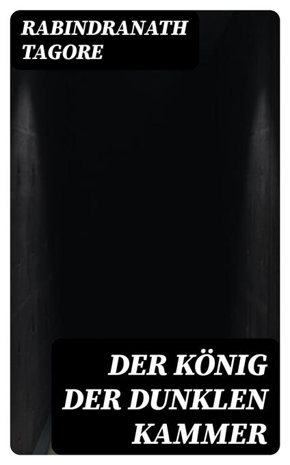 Der König der dunklen Kammer