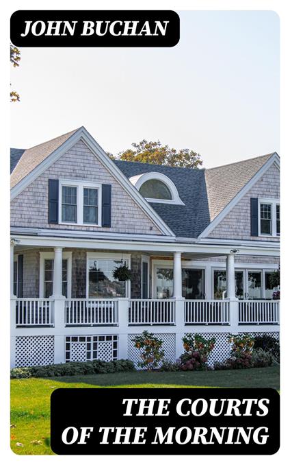 The Courts of the Morning