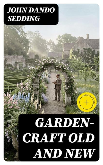 Garden-Craft Old and New