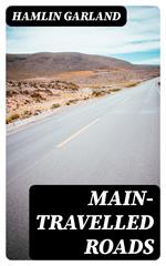 Main-Travelled Roads