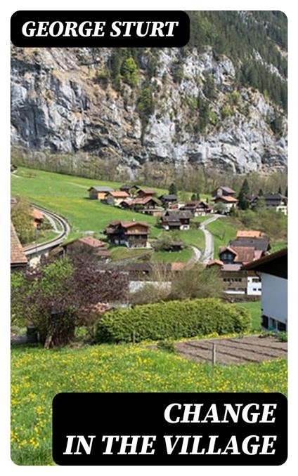 Change in the Village