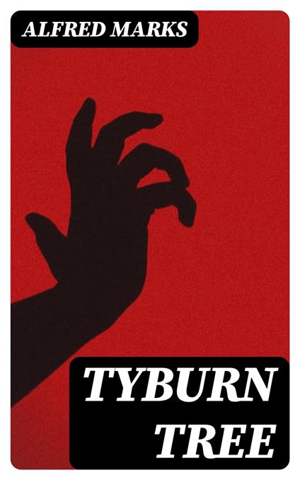 Tyburn Tree