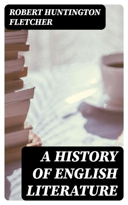 A History of English Literature